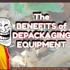 Image text: "The Benefits of Depackaging Equipment".
