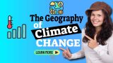 Image text: "The geography of climate change".