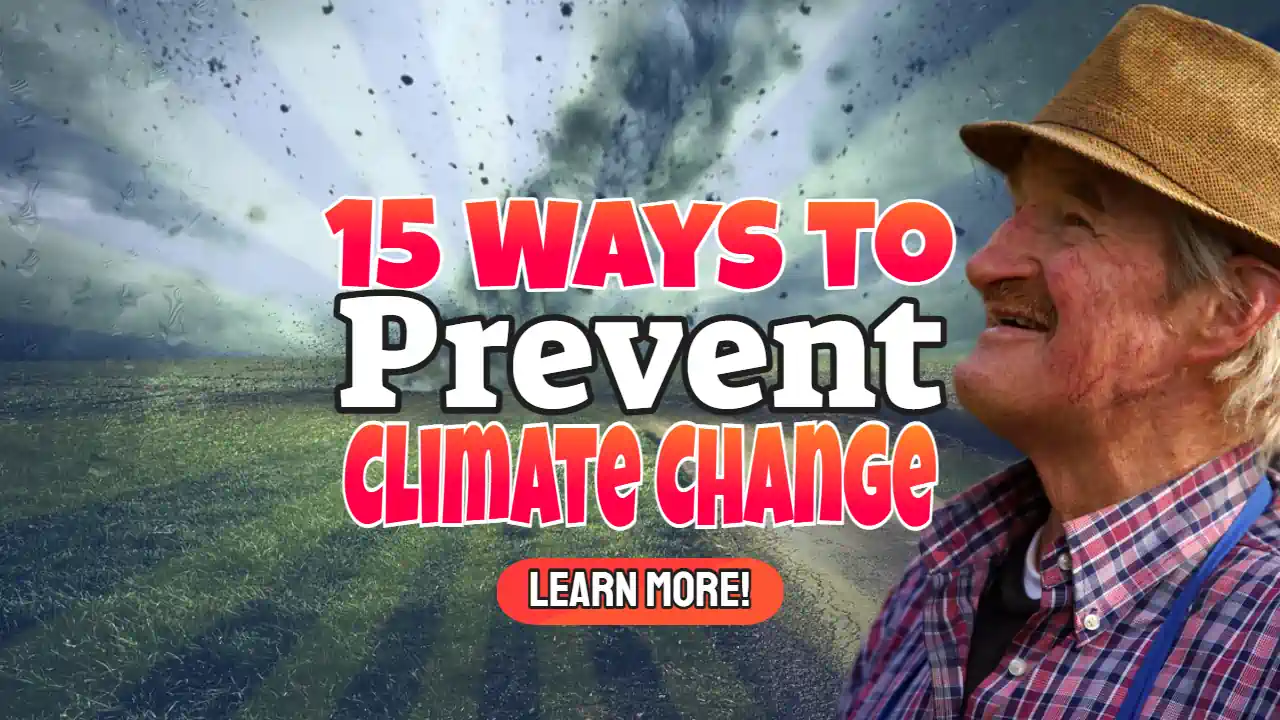 Image with Text: "15 Ways to Prevent Climate Change.